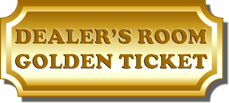 Dealer Room Golden Ticket